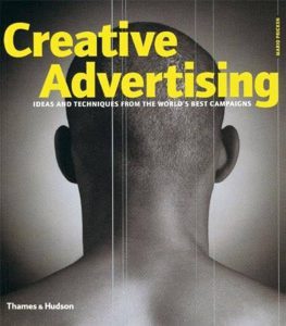 Cover of "Creative Advertising" showcasing innovative ad ideas and techniques.